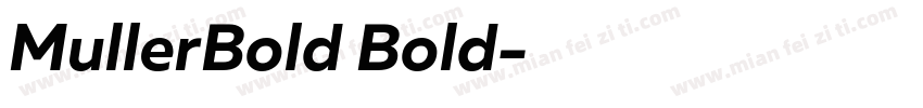 MullerBold Bold字体转换
